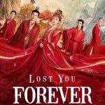 دانلود سریال Lost You Forever